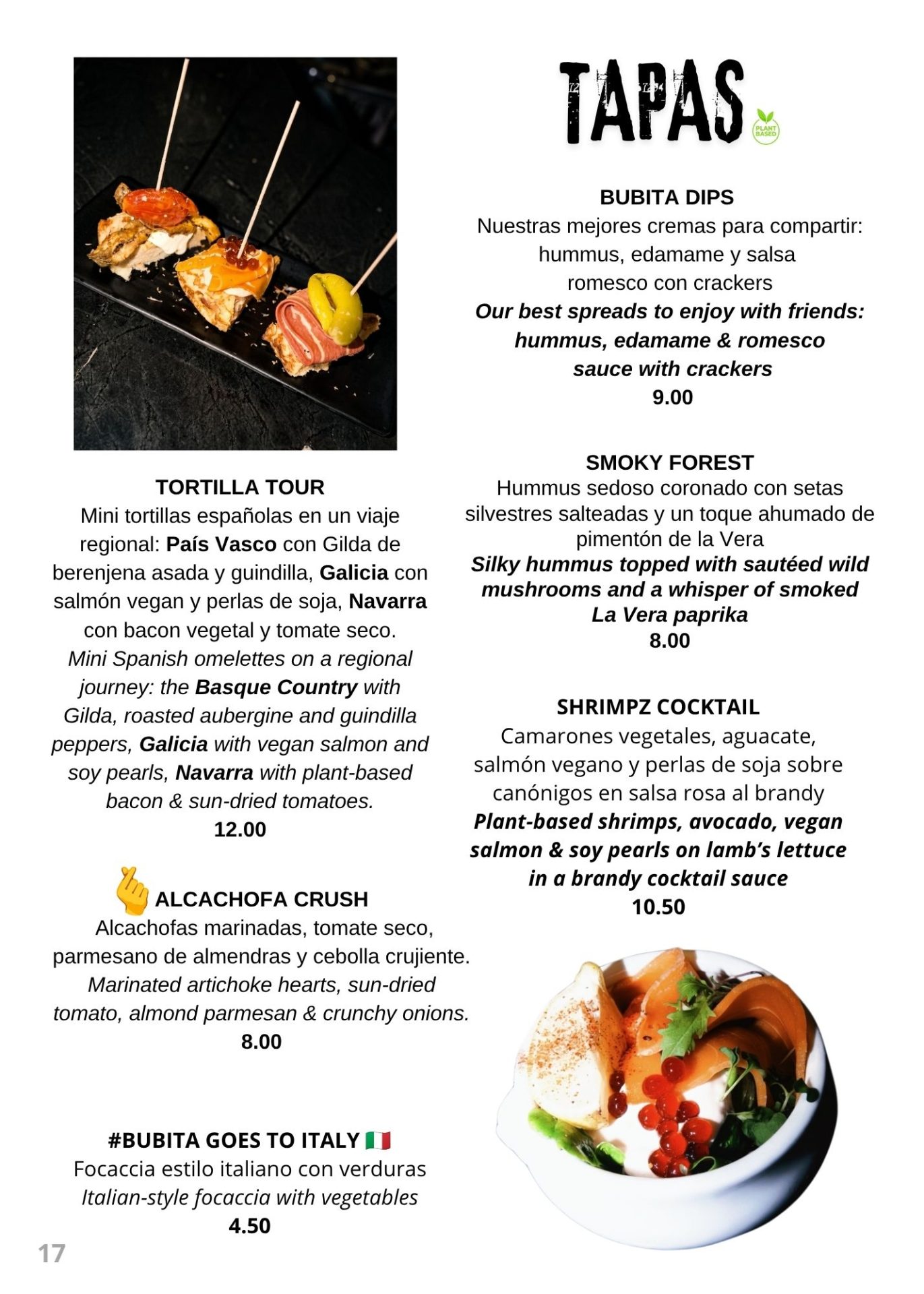 Bubita tapas menu: Tortilla Tour, Bubita Dips, Smoky Forest, Shrimpz Cocktail, Alcachofa Crush and focaccia